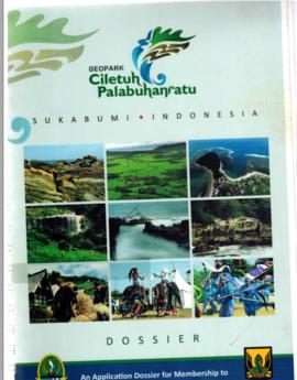 An Application Dossier For Membership to UNESCO Global Geoparks Network Tahun 2015.