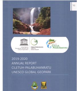 2019 – 2020 Annual Report Ciletuh - Palabuhanratu UNESCO Global Geopark.