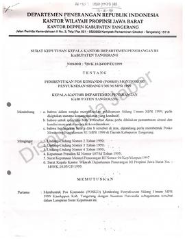 SK Kakandep Kabupaten Tangerang No.720/k.10.24/OP/IX/1999 Tentang Pembentukan Pos Komando (Posko)...