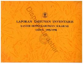 Laporan tahunan inventaris Kandeppen Kab. Sukabumi, tahun 1995-2000