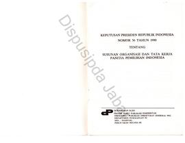 Kepres RI NO 56 thn 1990 ttg susunan organisasi dan tata kerja panitia pemilihan indonesia