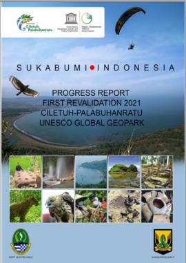 Progress Report First Revalidation 2021 Ciletuh – Palabuhanratu UNESCO Global Geopark