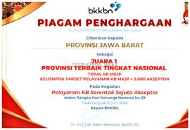 Piagam Penghargaan Juara 1 Provnsi Terbaik Tingkat Nasional Total KB MKJO Pelayanan KB Serentak S...