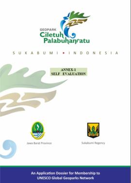 Annex 1 – Self Evaluation (Geopark Ciletuh Palabuhanratu, Sukabumi Indonesia)