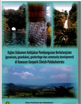 Kajian Dokumen Kebijakan Pembangunan Berkelanjutan (Geowisata, Geoedukasi, Geoheritage dan Commun...
