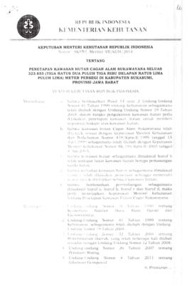 Keputusan Menteri Kehutanan Republik Indonesia Nomor : SK 1858/Menhut-VII/KUH/2014 Tentang Peneta...