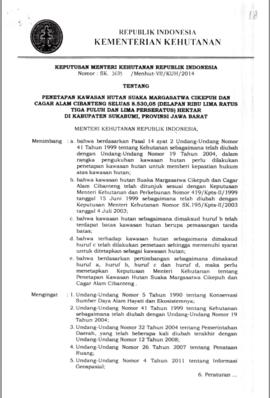 Keputusan Menteri Kehutanan Republik Indonesia Nomor : SK 3685/Menhut-VII/KUH/2014 Tentang Peneta...